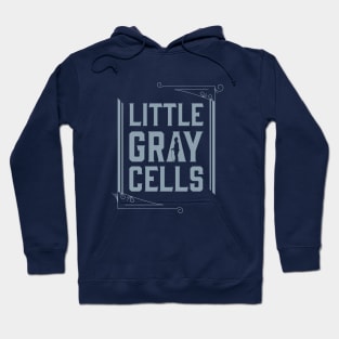 Little Gray Cells Hoodie